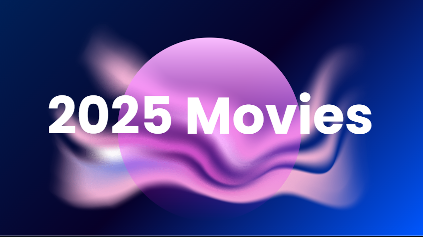 2025 Movies